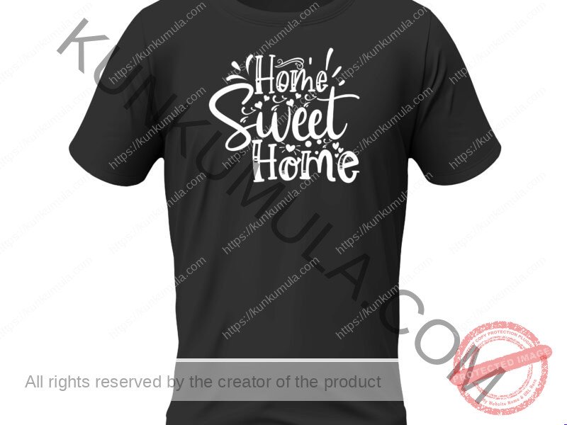 Home Sweet Home T-Shirt Artwork | PNG, DXF & AI Design Files for T-Shirts, Hoodies, Tote Bags, Mugs & More