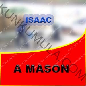 My Name is ISAAC Am A Mason