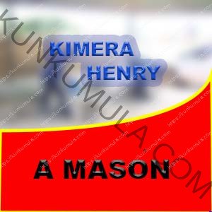 AM KIMERA HENRY A MASON FROM UGANDA