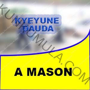 KYEYUNE DAUDA | MASON IN UGANDA