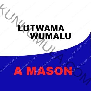 LUTWAMA WUMALU A MASON FROM UGANDA