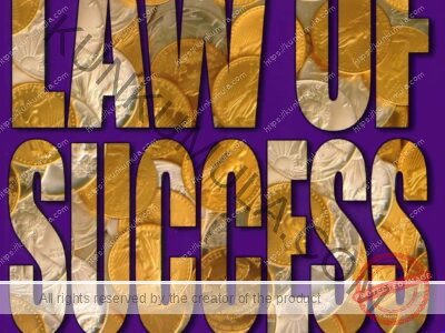 Law of Success (21st Century Edition)