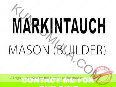 MARKINTAUCH IS MY NAME A MASON