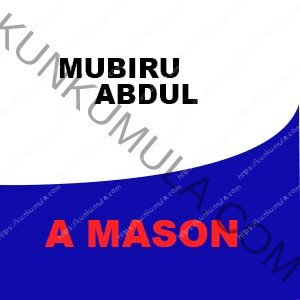 MUBIRU ABDUL A MASON FROM UGANDA