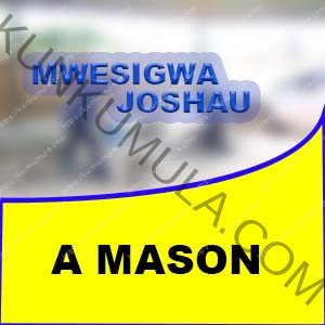MWESIGWA JOSHAU | MASON IN UGANDA