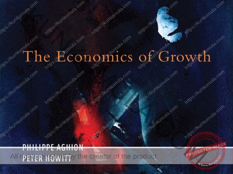 The Economics of Growth by PHILIPPE AGHION PETER HOWITT Book In Pdf