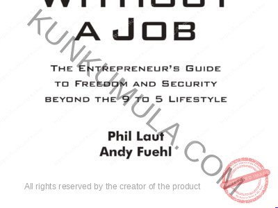Wealth Without a Job: Freedom and Security Beyond the 9 to 5 Lifestyle