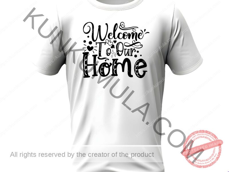 Welcome To Our Home Art Work | Artwork In Png, Dxl, Ai | for T-shirts, hoodies, tote bags, wall art, stickers, mugs, and more