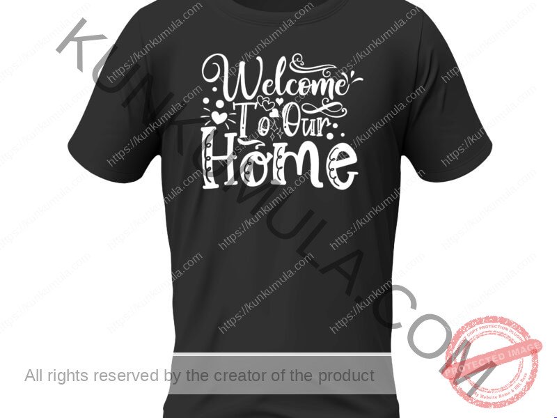 Welcome To Our Home Art Work | Artwork In Png, Dxl, Ai | for T-shirts, hoodies, tote bags, wall art, stickers, mugs, and more