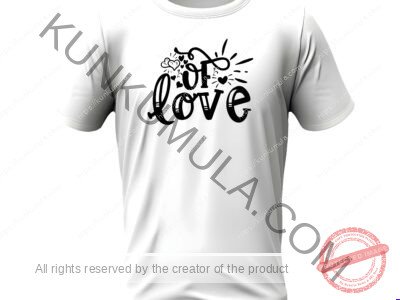 Of Love Art Work | PNG, DXF & AI Files for T-Shirts, Hoodies, Tote Bags, Wall Art & More