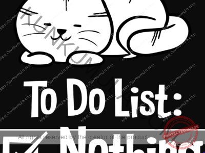 Do List Nothing Artwork | Artwork In PNG| Ai-File| EPS | HTML | PSD | JPG | for T-shirts, hoodies, tote bags, wall art, stickers, mugs, and more