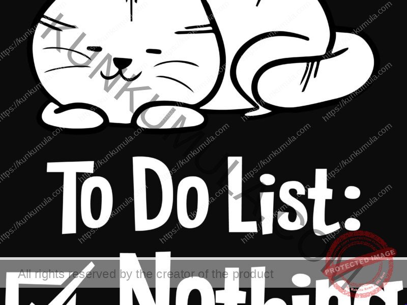 Do List Nothing Artwork | Artwork In PNG| Ai-File| EPS | HTML | PSD | JPG | for T-shirts, hoodies, tote bags, wall art, stickers, mugs, and more