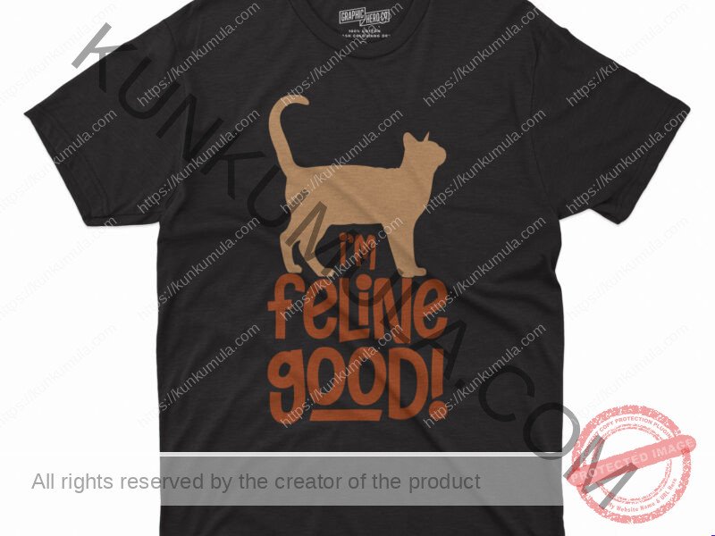 I Am Feline Good Artwork I Have Plans With My Cat Artwork | Artwork In PNG| Ai-File| EPS | HTML | PSD | JPG | for T-shirts, hoodies, tote bags, wall art, stickers, mugs, and more